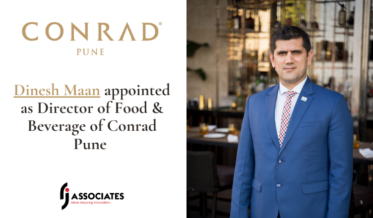 Dinesh Maan appointed as Director of Food & Beverage of Conrad Pune