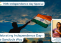 Celebrating Independence Day - The Sandook Way