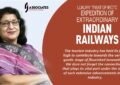Luxury treat of irctc expedition of extraordinary Indian railways