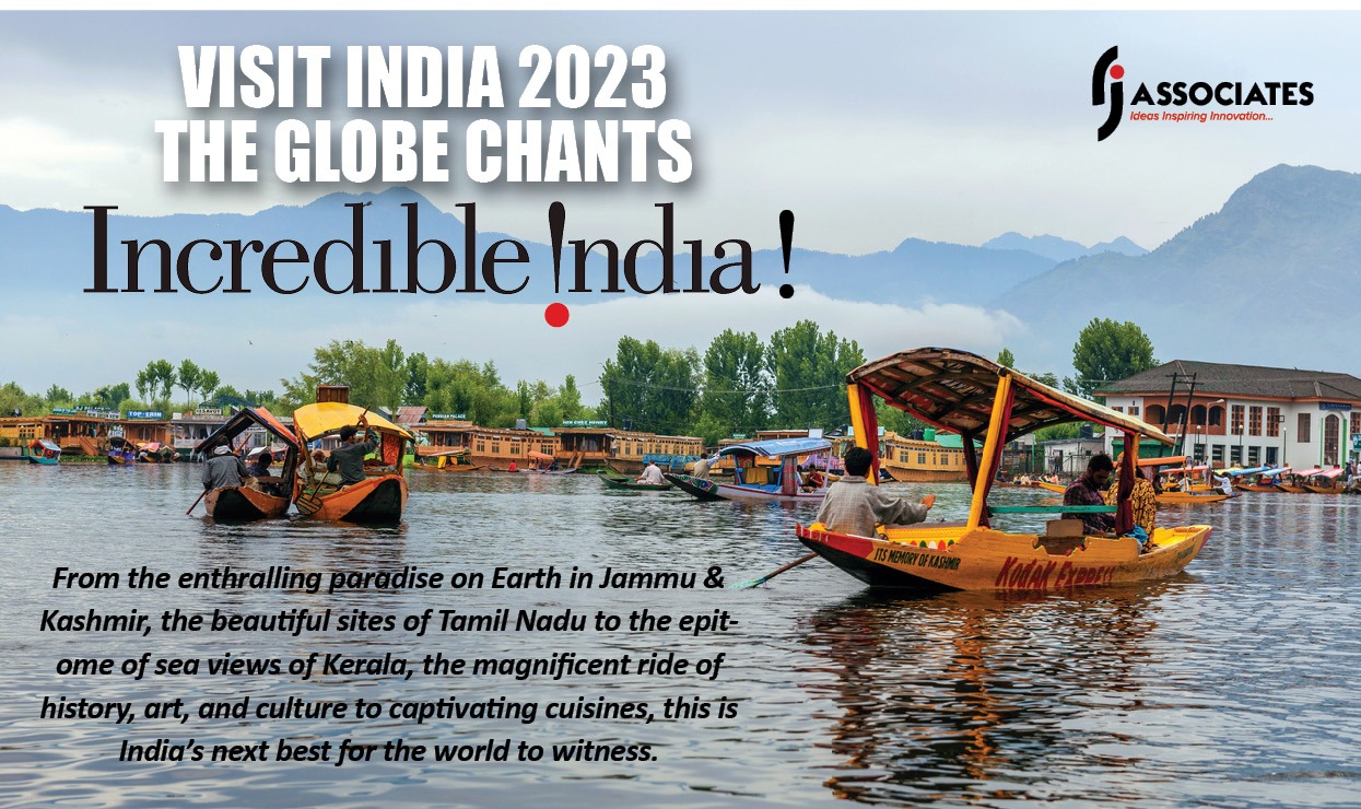 VISIT INDIA 2023 THE GLOBE CHANTS Incredible India!