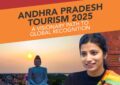 Andhra Pradesh Tourism 2025: A Visionary Path to Global Recognition